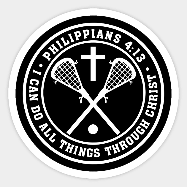 Lacrosse Philippians 4:13 Jesus I can do all Things Christian LAX Sticker by TeeCreations